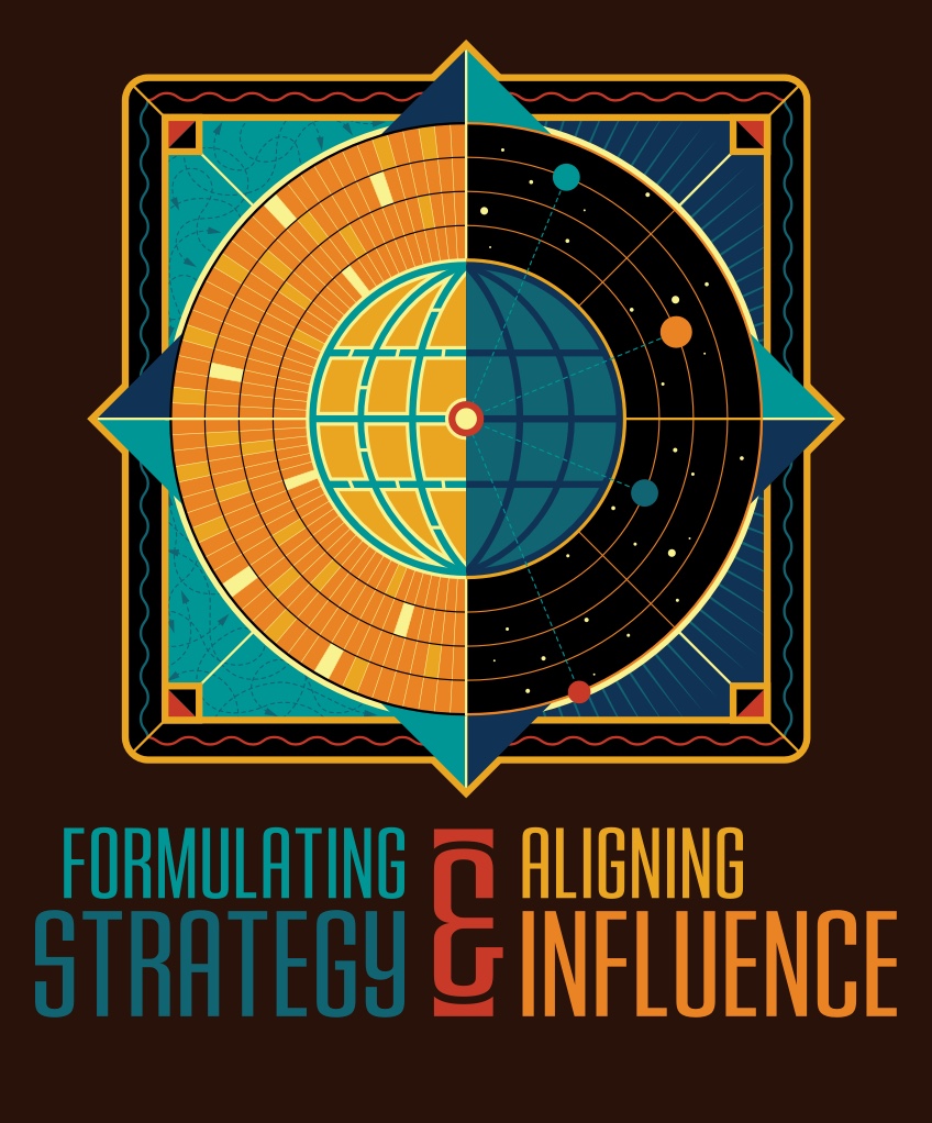 Formulating Strategy & Aligning Influence